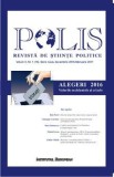 Polis Vol.5 Nr.1(15) Serie noua Decembrie 2016- Februarie 2017 Revista de Stiinte Politice