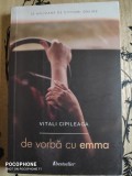 De vorba cu Emma, Vitali Cipileaga