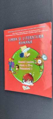 LIMBA SI LITERATURA ROMANA CLASA A IV A SEMESTRUL I CU CD GRIGORE TOMA IONICA foto