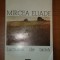 LUCRURILE DE TAINA de MIRCEA ELIADE , 1995