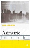 Asimetric - Lisa Halliday