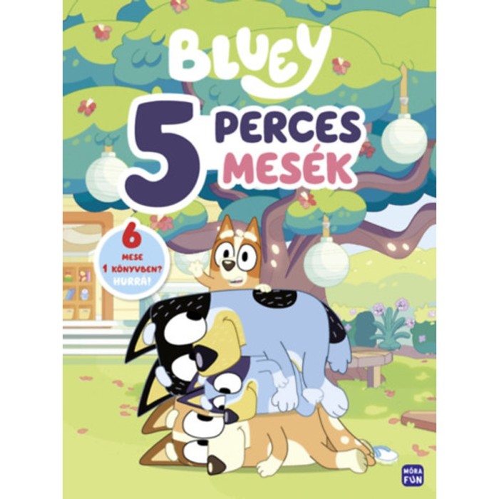 Bluey - 5 perces mes&eacute;k