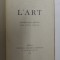 L &#039; ART par AUGUSTE RODIN , entretiens reunis par PAUL GSELL , 1924