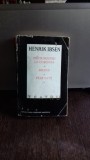 Henrik Ibsen - Pretendentii la Coroana, Brand, Peer Gynt (Editura Pentru Literatura Universala, 1966) Carte Teatru