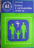 Școlarul și particularitățile v&acirc;rstei lui