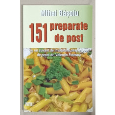 151 PREPARATE DE POST de MIHAI BASOIU , 2012