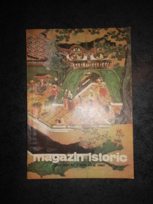 REVISTA MAGAZIN ISTORIC (Iulie, 1983) foto
