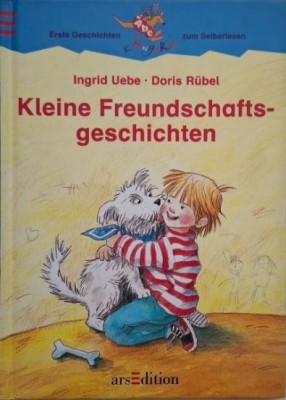 Kleine Freundschaftsgeschichten - Ingrid Uebe, Doris Rubel foto