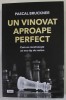 UN VINOVAT APROAPE PERFECT de PASCAL BRUCKNER , CUM SE CONSTRUIESTE UN NOU TIP DE RASISM , 2021 * PEZINTA SUBLINIERI CU CREIONUL