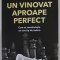 UN VINOVAT APROAPE PERFECT de PASCAL BRUCKNER , CUM SE CONSTRUIESTE UN NOU TIP DE RASISM , 2021 * PEZINTA SUBLINIERI CU CREIONUL