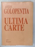 ULTIMA CARTE de ANTON GOLOPENTIA 2001 , * BLOCUL DE FILE PREZINTA PETE
