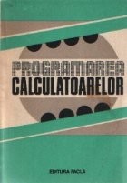 Programarea calculatoarelor - Studii si aplicatii foto