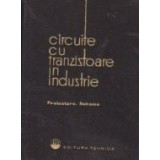 Circuite cu tranzistoare in industrie, Volumul al II-lea - Proiectare. Scheme