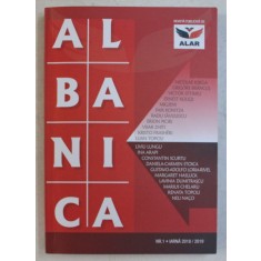 ALBANICA , REVISTA STIINTIFICA SI DE CULTURA A ASOCIATIEI LIGA ALBANEZILOR DIN ROMANIA , NUMARUL 1 , 2018 - 2019