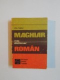 MIC DICTIONAR MAGHIAR ROMAN de EVA TURCU , 1978