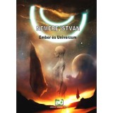Ember &eacute;s Univerzum - Nemere Istv&aacute;n