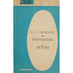 Momente si schite - Ion Luca Caragiale
