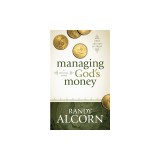 Managing God's Money: A Biblical Guide
