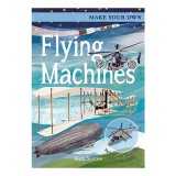 Cumpara ieftin Make Your Own Flying Machines