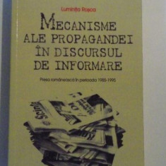 Mecanisme ale propagandei în discursul de informare... / Luminita Rosca
