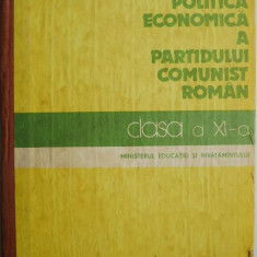 Economie politica. Politica economica a Partidului Comunist Roman
