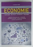 ECONOMIE , CONCEPTE , FORMULE , PROBLEME , REZOLVARI de FLORIANA PANA , 2022