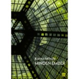 Minden ember - Kornis Mih&aacute;ly