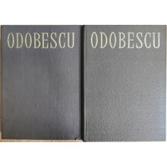 Opere (vol. 1, 2 ) &ndash; Al. Odobescu