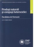 Produsi naturali si compusi heterociclici (Chimie organica Vol. 3) - Valentin Zaharia