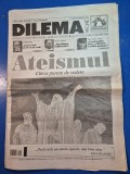 ziarul dilema 16 - 22 martie 2017