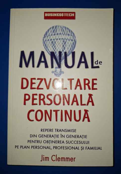 Jim Clemmer - Manual de dezvoltare personala continua
