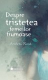 Despre tristetea femeilor frumoase - Hyperliteratura
