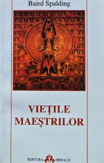 Vietile maestrilor - 2001 - Baird T. Spalding (AL69)