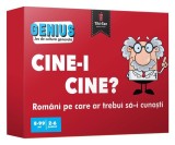 Cine-i cine? Rom&acirc;ni pe care ar trebui să-i cunoști. Genius - ***