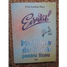 Emilian Micu - Probleme de fizică pentru liceu
