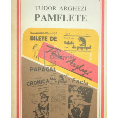 Tudor Arghezi - Pamflete (editia 1979)