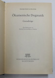 OKUMENISCHE DOGMATIK - GRUNDZUGE von EDMUND SCHLINK , 1983