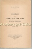 Origines De La Formation Des Noms En Indo-Europeen - E. Benveniste