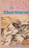 DESMOND BAGLEY - ZBURATORUL ( GL )