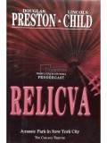 Douglas Preston - Relicva (editia 2007)