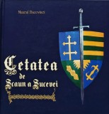 Cumpara ieftin Cetatea de Scaun a Sucevei (A289)