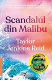 Cumpara ieftin Scandalul din Malibu/Taylor Jenkins Reid
