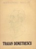 Traian Demetrescu - Alexandru Melian, Editura Scrisul Romanesc - Biografii, Memorii si Jurnale