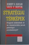 Strategiai terkepek. Hogyan alakulnak at az immaterialis javak penzugyi eredmennye? - Robert S. Kaplan, David P. Norton