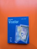 Secretele Viselor - Caro Ness