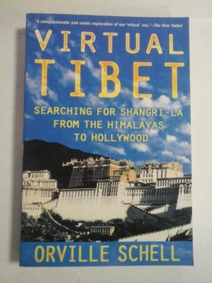 VIRTUAL TIBET - ORVILLE SCHELL foto