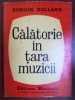 Calatorie in tara muzicii- Romain Rolland