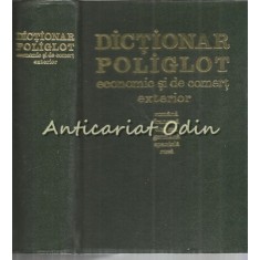 Dictionar Poliglot. Economic Si De Comert Exterior - Sabina Osman, Eugenia Farca
