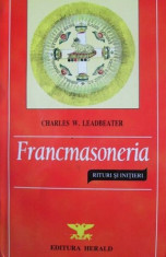 Charles W. Leadbeater - Francmasoneria. Rituri si initieri foto