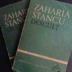 Descult Vol I-ii - Zaharia Stancu ,545897